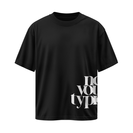 "Not Your Typical" Oversized Tee - Black/White